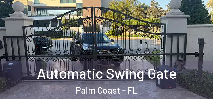 Automatic Swing Gate Palm Coast - FL