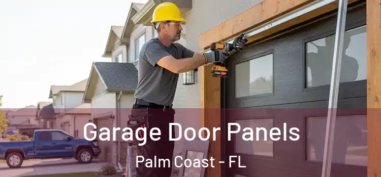 Garage Door Panels Palm Coast - FL